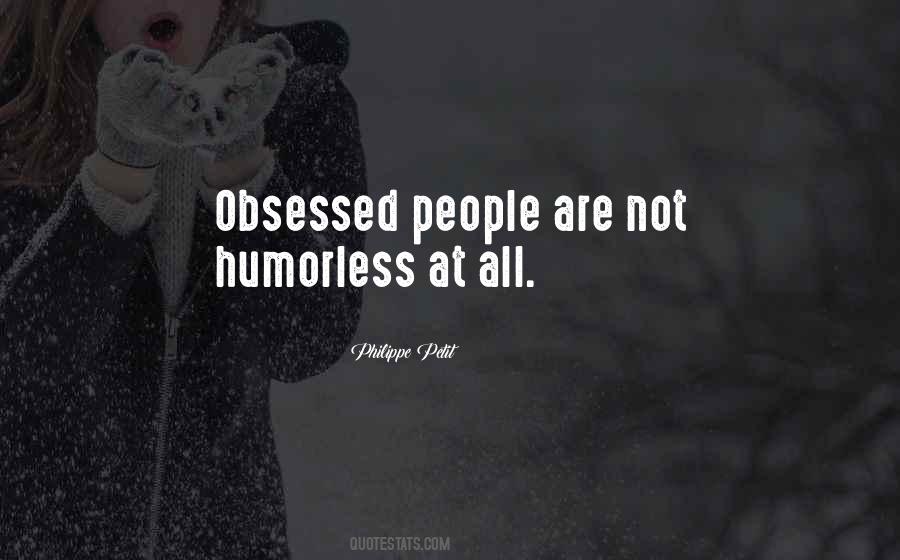 Humorless People Quotes #642246