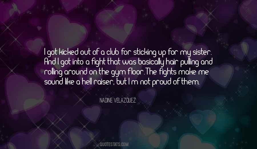 Sister Fight Quotes #756373