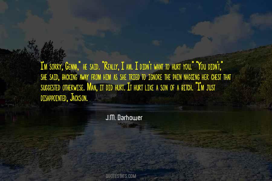 Hurt And Disappointed Quotes #544156