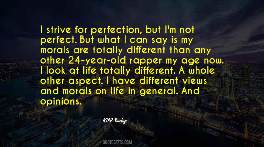 Quotes About Life Is Not Perfect #853095