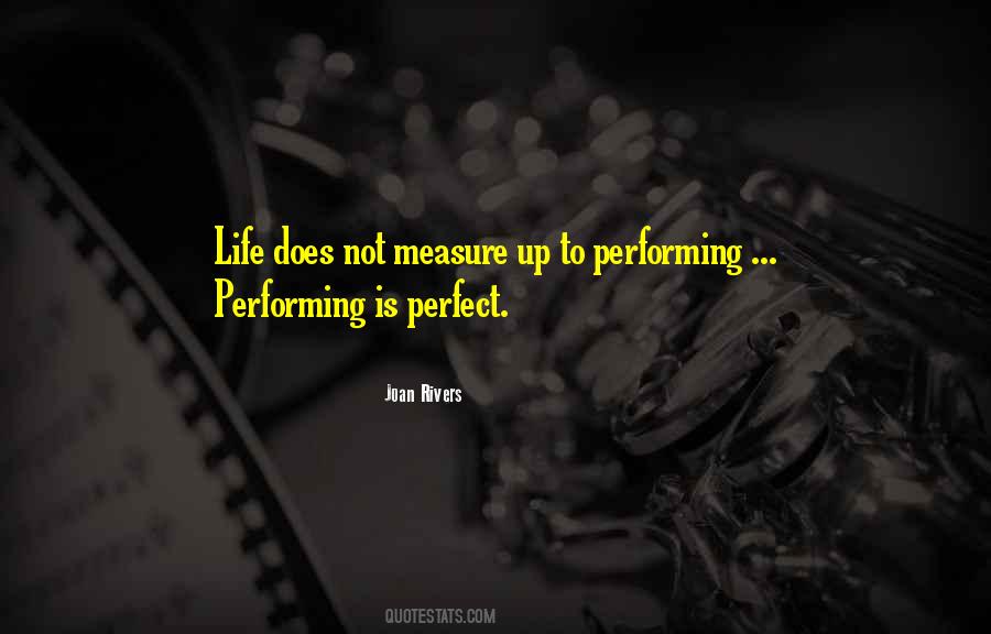 Quotes About Life Is Not Perfect #9685