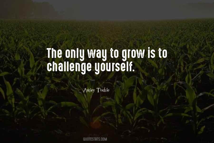 Quotes About Challenge Yourself #12431