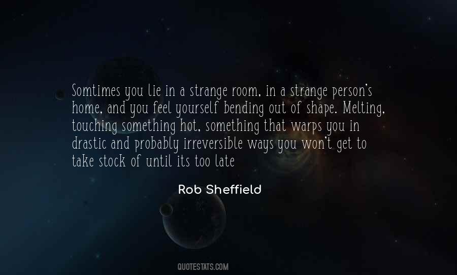 Quotes About Sheffield #316032