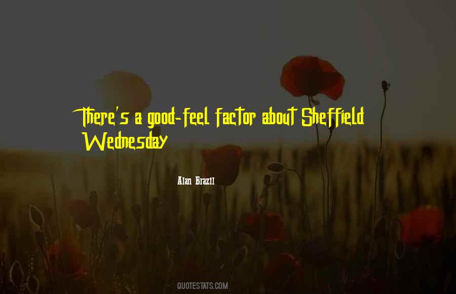 Quotes About Sheffield #679121