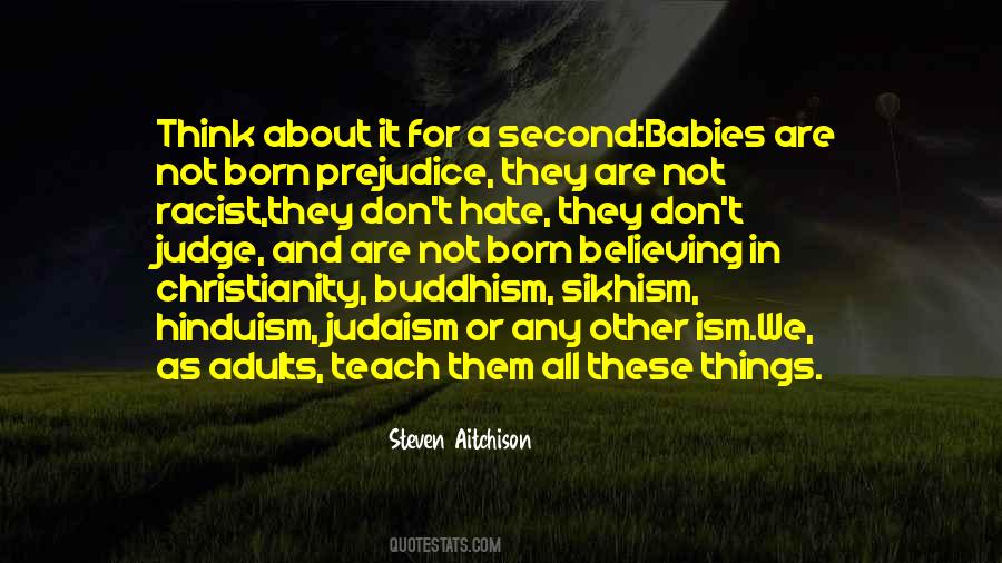 Teach Hate Quotes #1240101