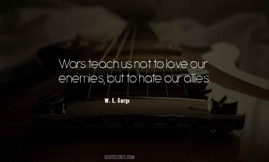 Teach Hate Quotes #244166