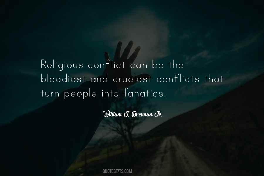 Quotes About Religious Conflicts #1715019