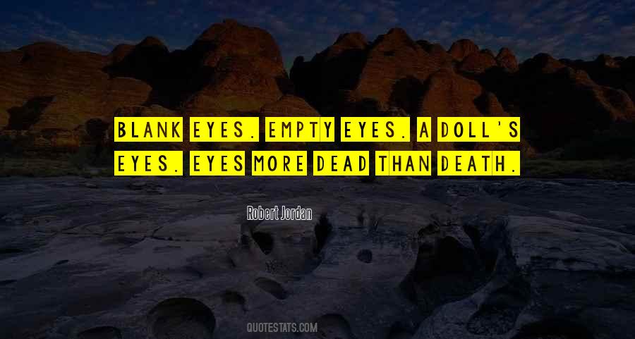 Eyes Eyes Quotes #1468392