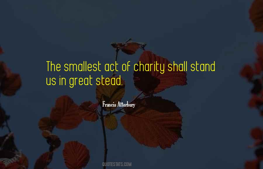 Quotes About Acts Of Charity #1546044