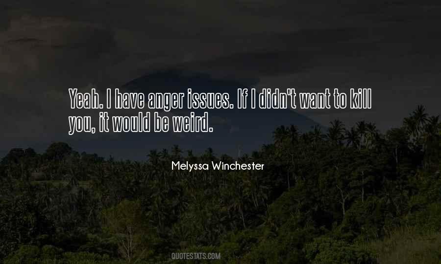 Quotes About Anger Issues #1173432
