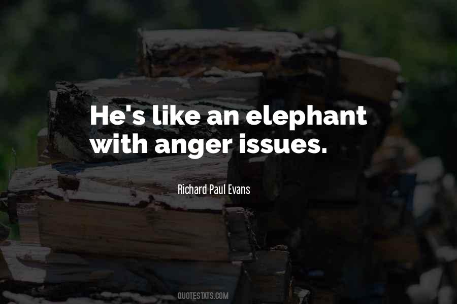 Quotes About Anger Issues #947864