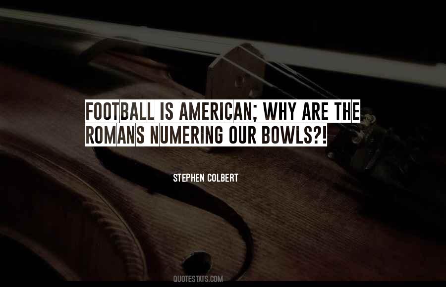 Quotes About American Football #1166588