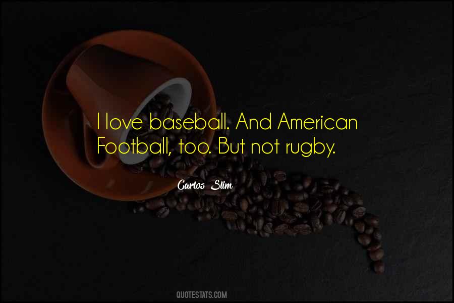 Quotes About American Football #1208339