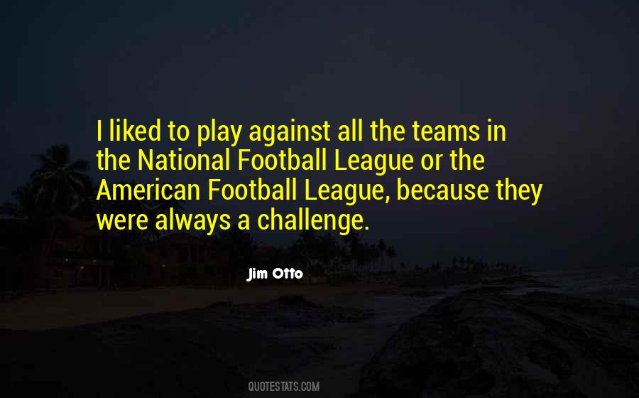 Quotes About American Football #1365787