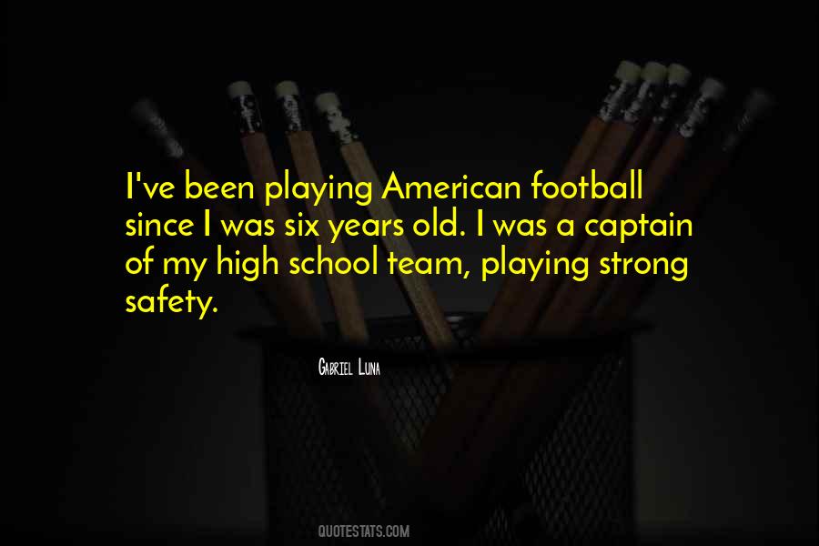 Quotes About American Football #781637