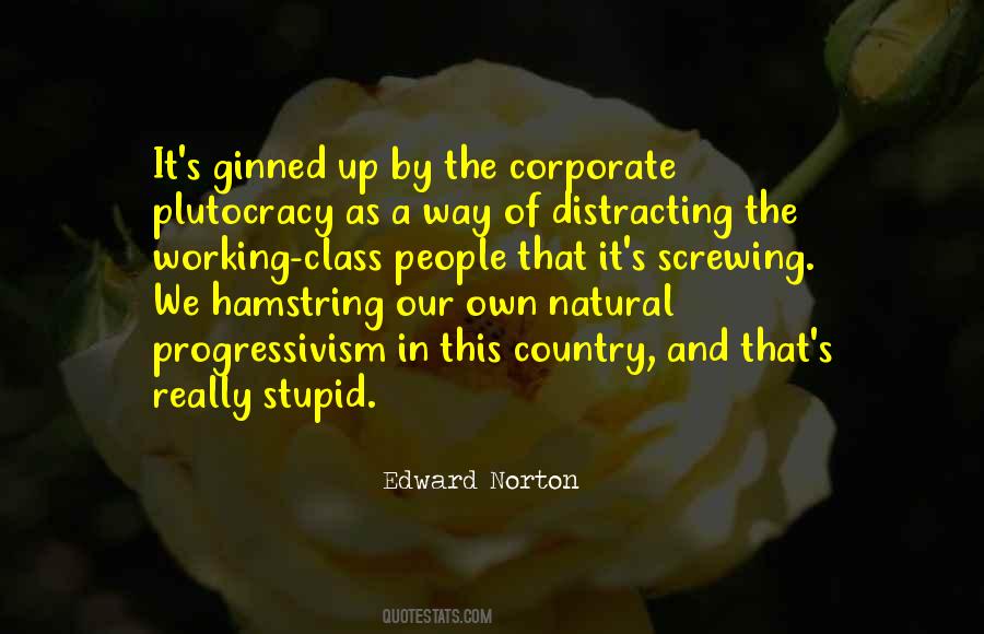 Quotes About Plutocracy #1344847