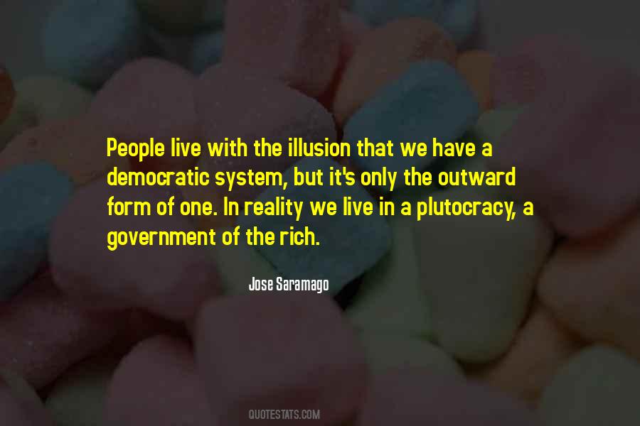 Quotes About Plutocracy #1652513