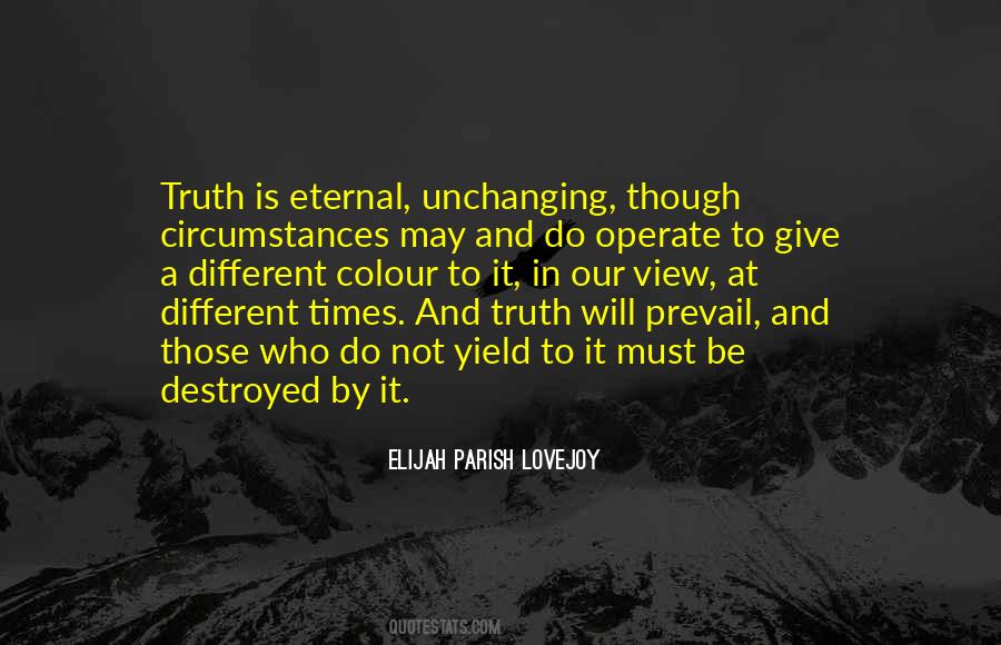 Quotes About Eternal Truth #121875