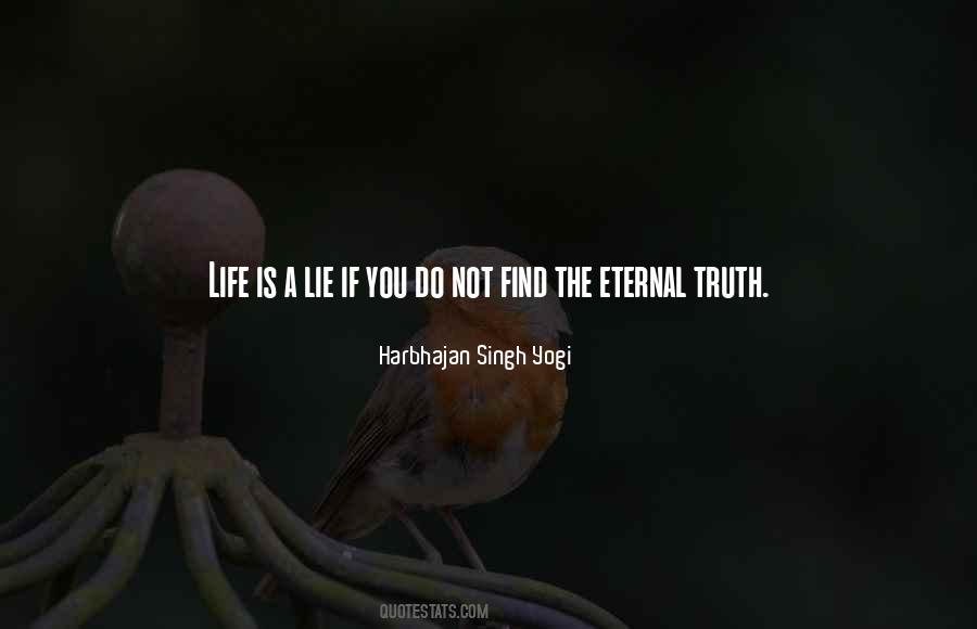 Quotes About Eternal Truth #1279452