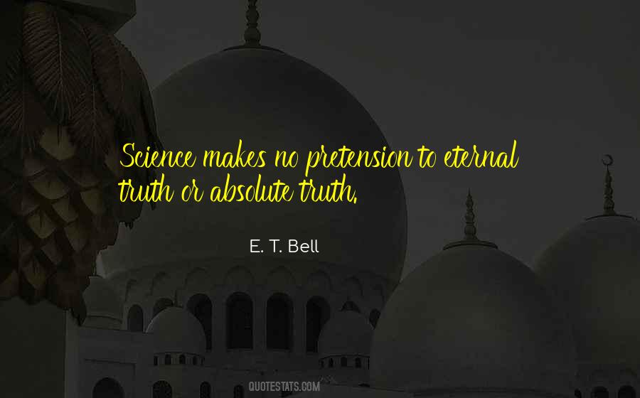 Quotes About Eternal Truth #929121