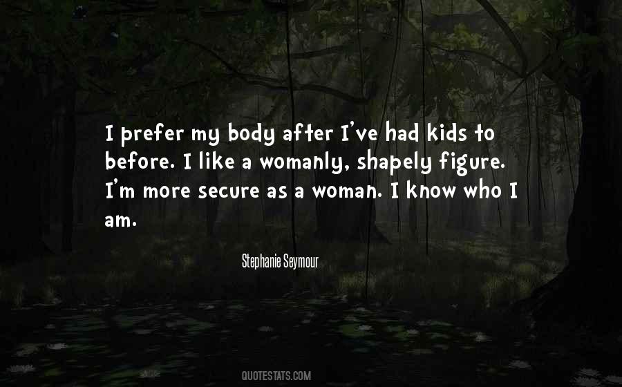 More Womanly Quotes #1240660