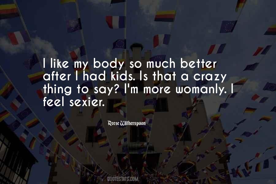 More Womanly Quotes #1595714
