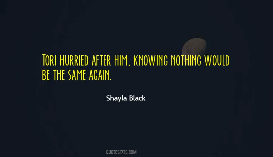 Quotes About Shayla #878864