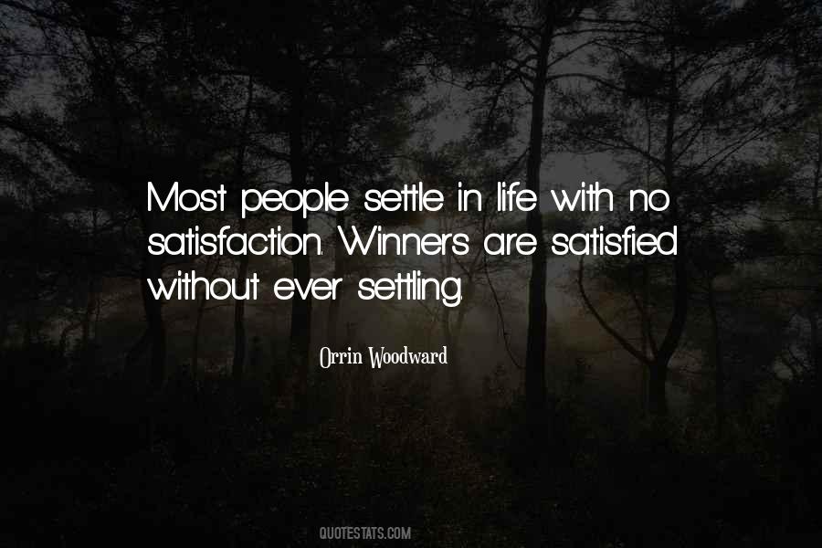 Quotes About Settling #1148599