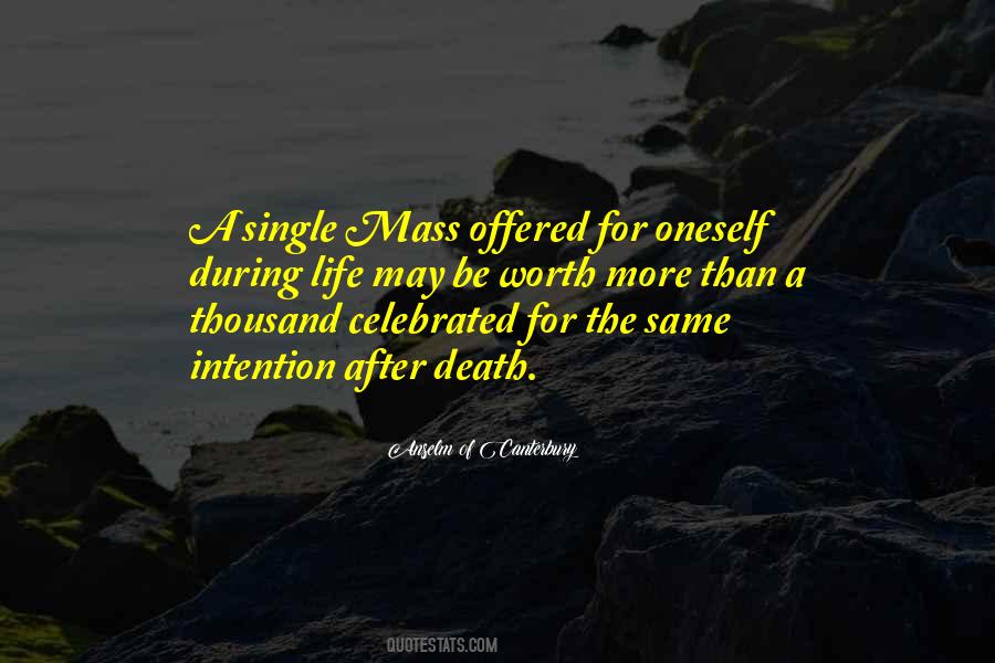 Life Should Be Celebrated Quotes #904331