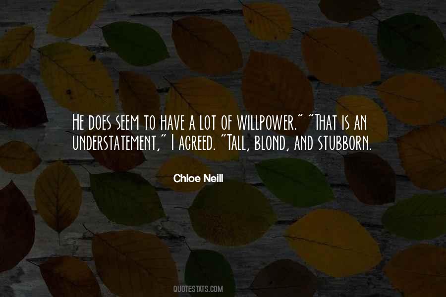 Quotes About Stubborn #1186002