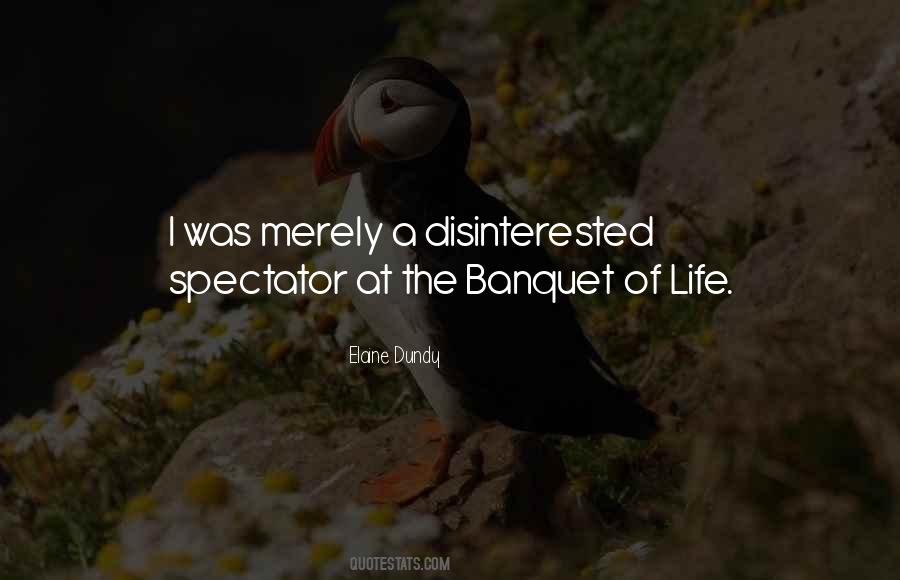 Spectators In Life Quotes #571169