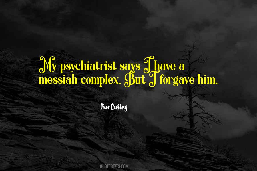 Quotes About Psychiatrist #415047