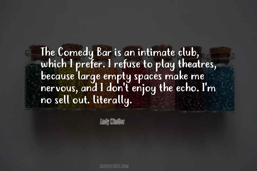 Quotes About Theatres #563967