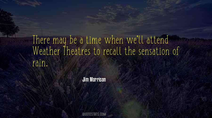 Quotes About Theatres #58912