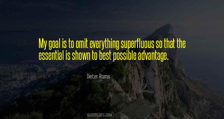 Quotes About Superfluous #1707011