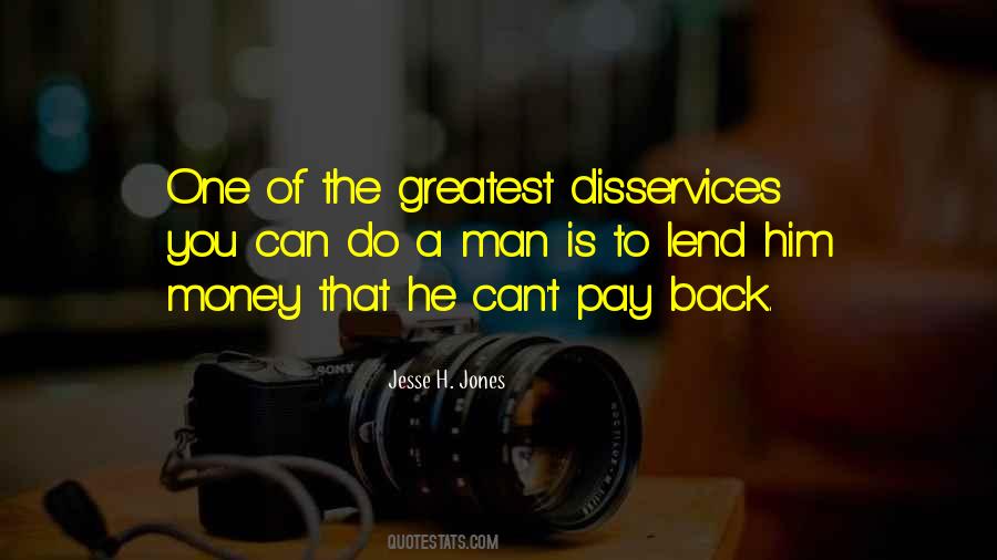 Quotes About Owing Money #1097852