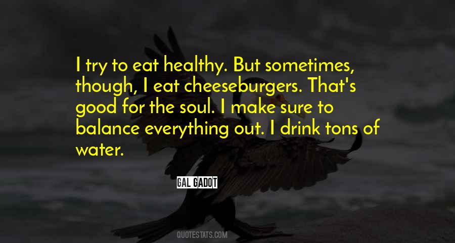 Quotes About Cheeseburgers #1035365