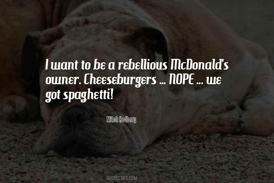 Quotes About Cheeseburgers #1316816