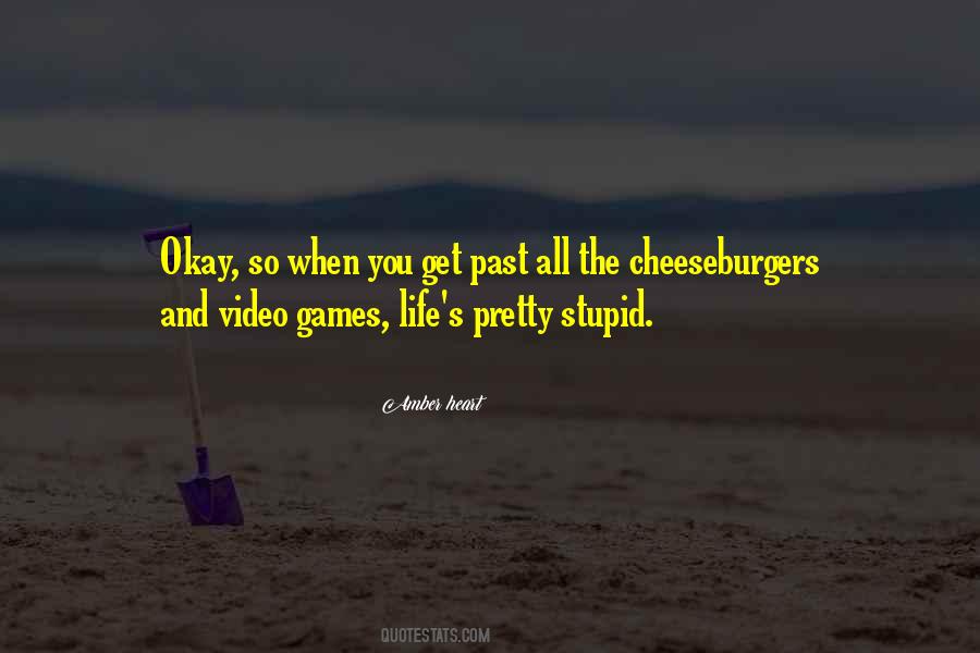 Quotes About Cheeseburgers #1595945