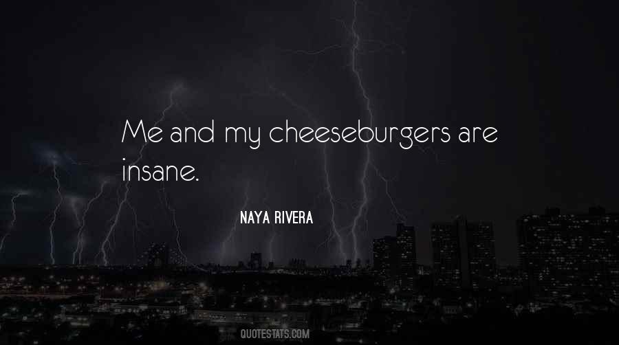 Quotes About Cheeseburgers #586254