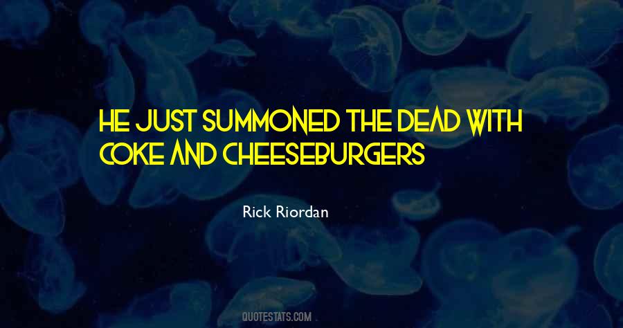 Quotes About Cheeseburgers #905143