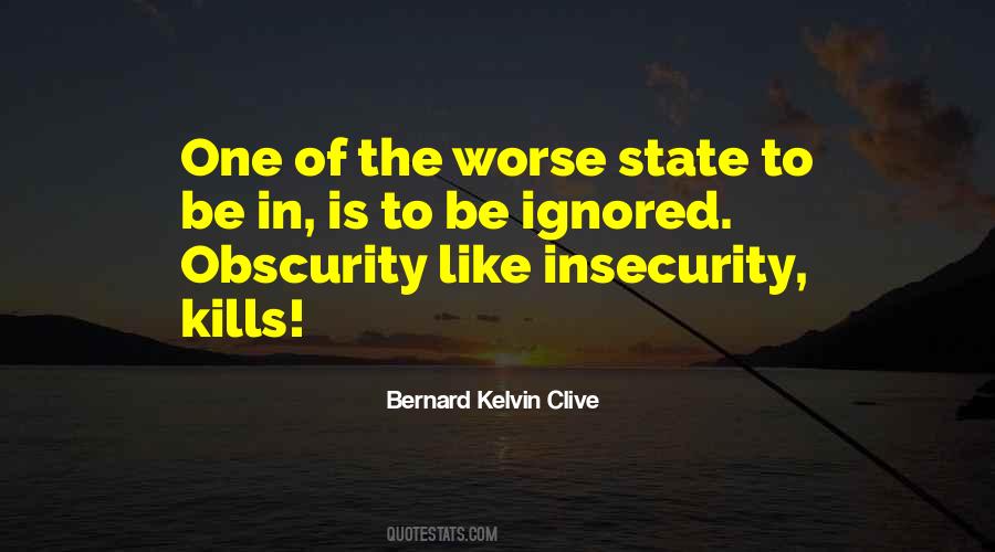 Quotes About Insecurity Kills #1051341