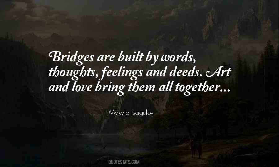 Quotes About Bridges And Love #1237402