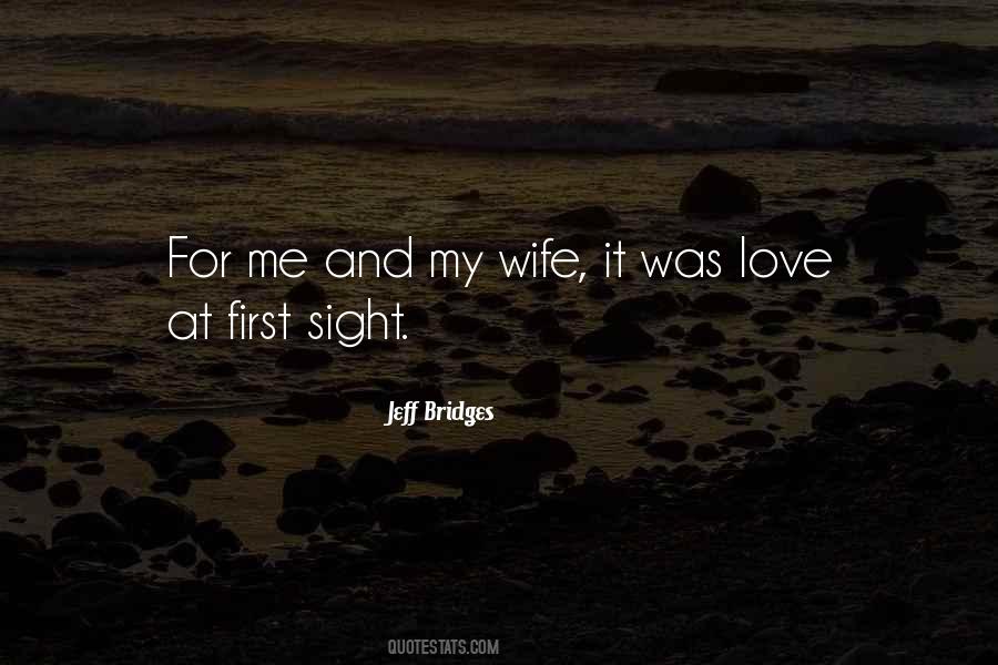 Quotes About Bridges And Love #1438474