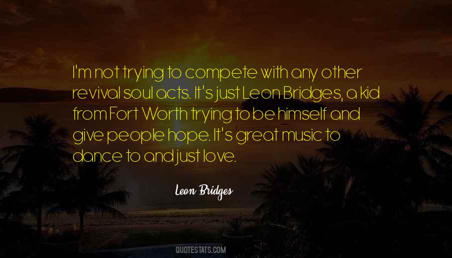 Quotes About Bridges And Love #166929