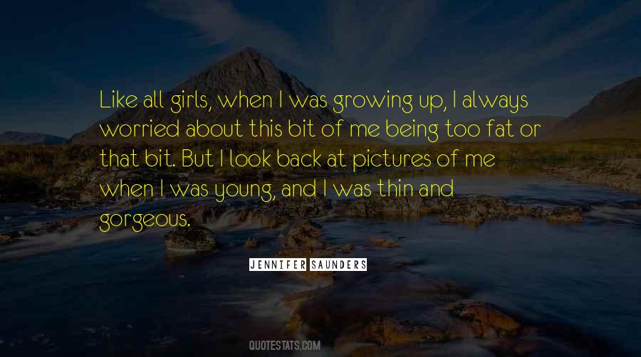 Girls Growing Up Quotes #616770