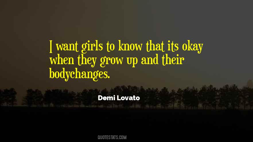 Girls Growing Up Quotes #856254