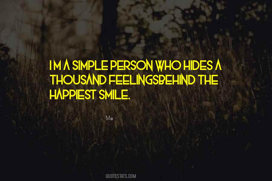 Quotes About Behind The Smile #1029818