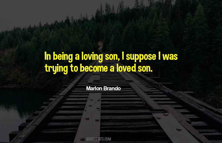 Quotes About Loving Son #1271432