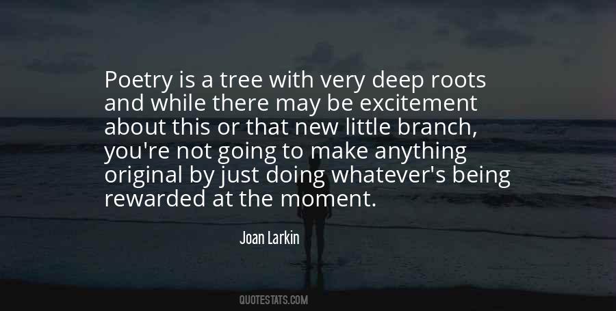 Quotes About Tree Roots #180226